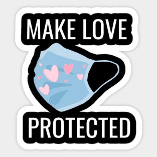 Make Love, Not War, Make Love Protected Sticker